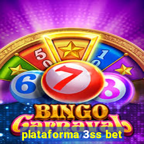 plataforma 3ss bet